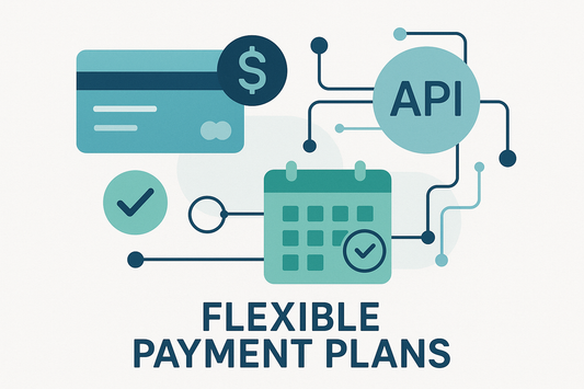 Flexible Payment Plans - API